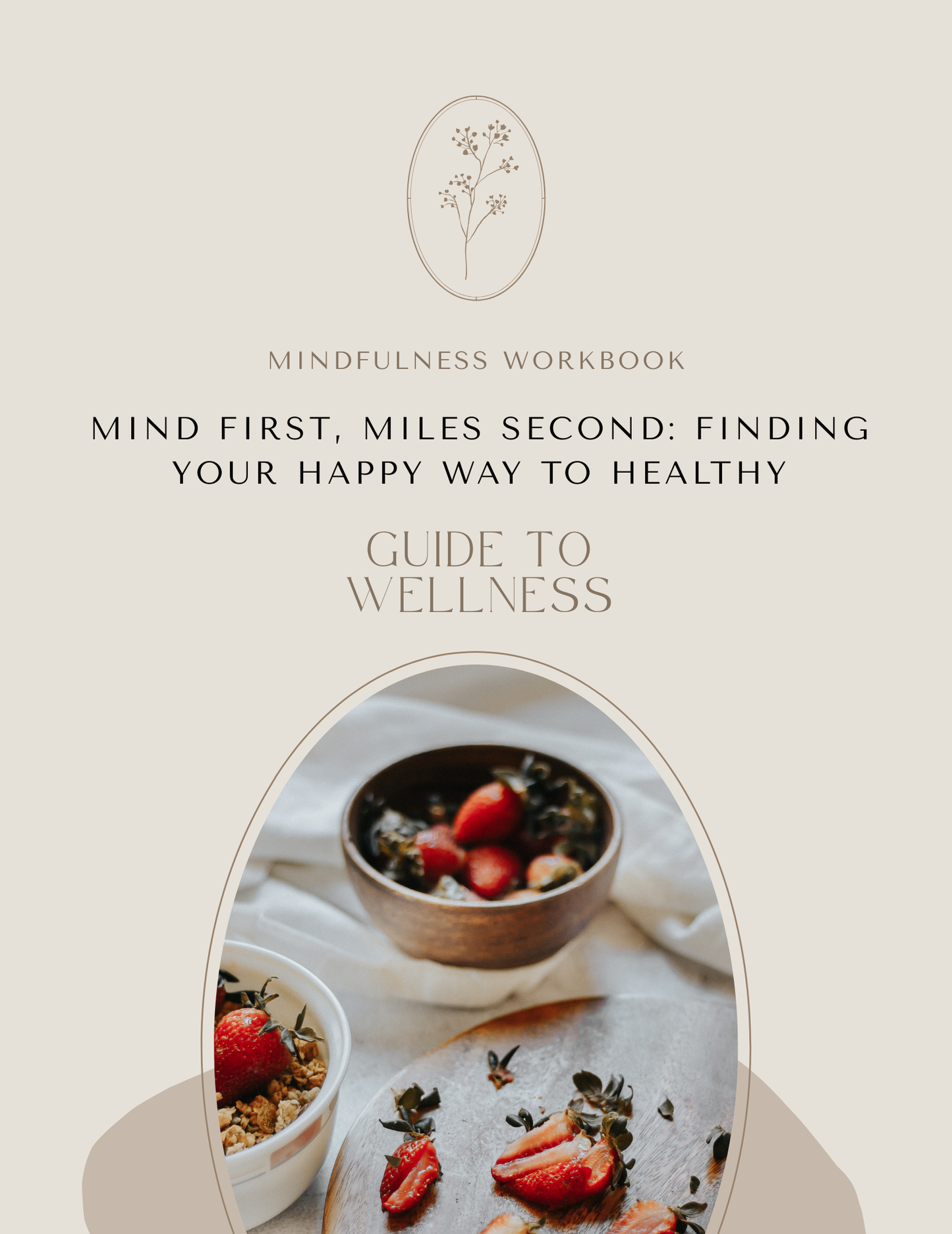 Mind First, Miles Second (Ebook)